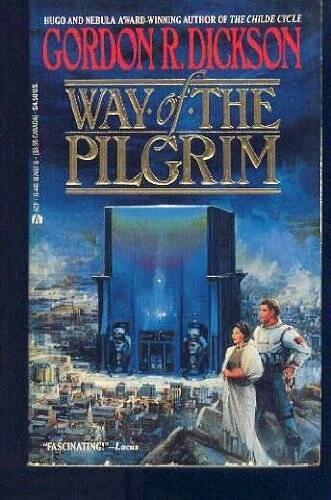 Way Of The Pilgrim - Mass Market Paperback By Dickson, Gordon R - ACCEPTABLE Foto 1 de 1