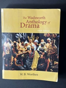 The Wadsworth Anthology of Drama by Worthen, W. B. - Picture 1 of 5