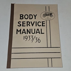 1933 - 1936 Fisher Body Shop Service Manual - Picture 1 of 6