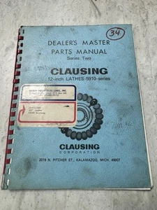 Original Dealer's Clausing 5910 Series 12-Inch Lathe Master Parts Manual - Picture 1 of 5
