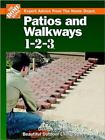 The Home Depot Patios and Walkways 1-2-3 DIY Hardcover Reference Book
