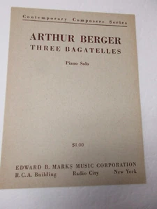 Arthur Berger Three Bagatelles Piano Solo Sheet Music Edward B Marks - Picture 1 of 3