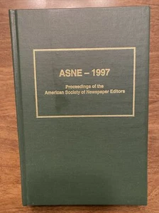 ASNE 1997 Convention Proceedings of the American Society of Newspaper Editors D8 - Bild 1 von 12
