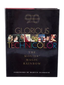 GLORIOUS TECHNICOLOR: Martin Scorsese Hollywood Picture Book By Fred E. Basten - Picture 1 of 6