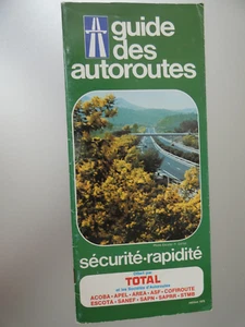 CARTE guide des autoroutes Total 1979 - Foto 1 di 1