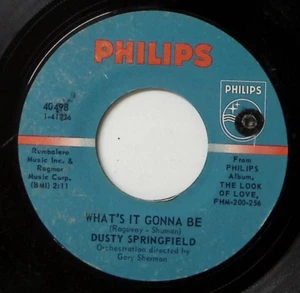 DUSTY SPRINGFIELD WHAT'S IT GONNA BE/SMALL TOWN GIRL PHILIPS REC VINYL 45 57-109 - Picture 1 of 3