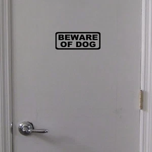 BEWARE OF DOG Door Sign Vinyl Decal Sticker - Door, Wall - Home, Vet Office - Picture 1 of 7