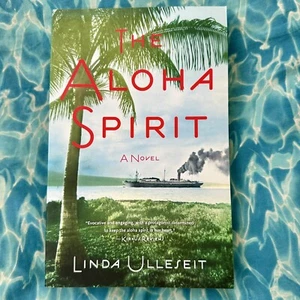 The Aloha Spirit: A Novel by Linda Ulleseit (English) Paperback Book - Picture 1 of 3