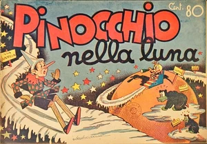PINOCCHIO NEL LUNA - GIOGIO SCUDELLARI - NERBINI - NR. 3 14 NOVEMBER 1937 - Bild 1 von 2