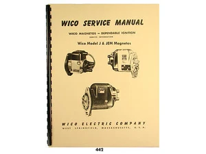 Manual de servicio y piezas Wico para magnetos tipo J y JEM *442 - Imagen 1 de 3