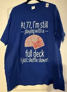 77 Full Deck Shuffle Slower T-shirt 2X NWOT Royal Blue w/Red & White Print - Foto 1 di 3