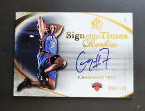 2005-06 SP Authentic Channing Frye RC Auto #/100 - Knicks - Sign of the Times