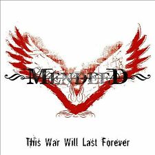 This War Will Last Forever by Mendeed (CD, 2015)