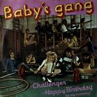Baby's Gang - Challenger/Happy Birthday (zu meiner Mammy) 7 Zoll (Sehr guter Zustand + / Sehr guter Zustand +) '*