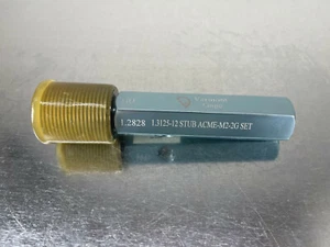 Vermont 1.325-12 STUB ACME M2 2G Thread Gage Set Plug 1-5/16 12 GO ONLY - Picture 1 of 3