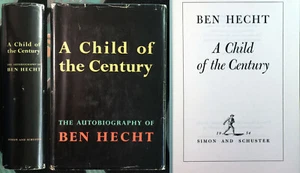 HOLLYWOOD Autobiography BEN HECHT A Child of the Century 1st ed 1954 Vintage hc - Bild 1 von 10