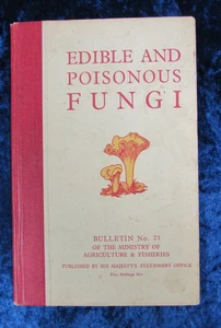 EDIBLE AND POISONOUS FUNGI BULLETIN No.23 - 1950 - HB - Picture 1 of 1
