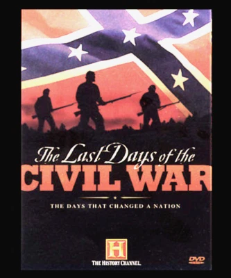 The Last Days of the Civil War DVD Documentary Movie - History Channel - Image 1 of 4