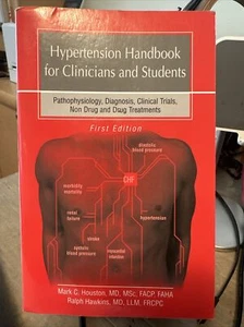 Hypertension Handbook for Clinicians and Students : Pathophysiology, Diagnosis, - Picture 1 of 8
