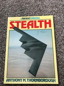 Stealth PB Anthony M Thornborough (Aircraft Illustrated Special) - Imagen 1 de 6