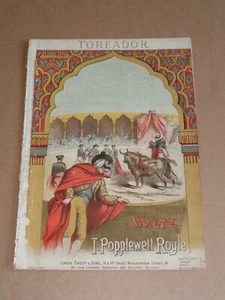 T. Poppelwell Royle - Torreador 1880 Victorian sheet music - Picture 1 of 2