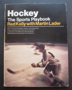 Hockey The Sports Playbook by Red Kelly with Martin Lader - Picture 1 of 8