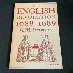 The English Revolution 1688-1689 by G. M. Trevelyan (1938/1966 Trade PB) - VG+!! - Imagen 1 de 5