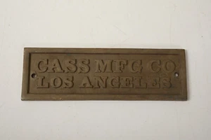 Cass MFG Co Los Angeles (B2A) Brass Machinery Tag (JSF6) Sign 8" x 2.5" - Picture 1 of 5