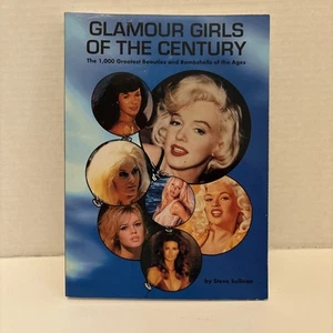 Glamour Girls of The Century by Steve Sullivan Book Magazine Paperback - Picture 1 of 2
