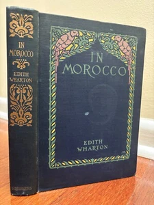IN MAROKKO von EDITH WHARTON - HB 1920 ERSTAUSGABE REISE ANTIK - Bild 1 von 15