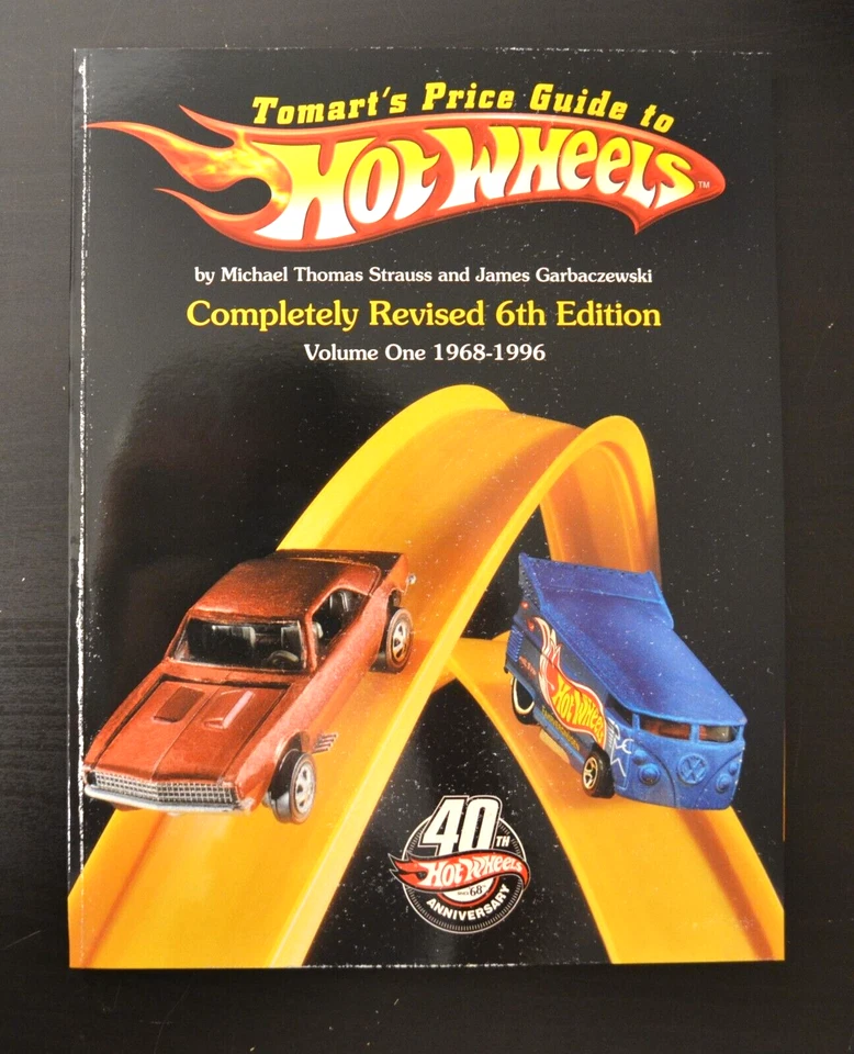 Tomart Guide to Hot Wheels 1968 - 1996 40th Anniversary