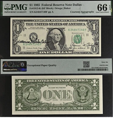 1985 $1 Federal Reserve Note - PMG 66EPQ - Dual Autograph - Ortega / Baker - Image 1 of 3