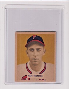 1949 BOWMAN #193 KEN TRINKLE RC IN EX CONDITION - PHILADELPHIA PHILLIES