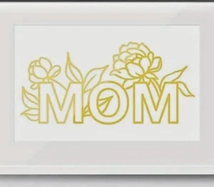 Mom Title Flowers Mother's Day Spring Metal Dies Standard Thin 4.25" x 1 7/8" - Picture 1 of 2