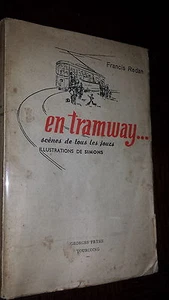 EN TRAMWAY... - Scènes de tous les jours - F. Redan - Ill. Simons - Lille Nord - Picture 1 of 4
