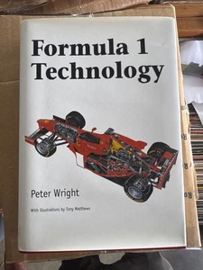 Formula 1 Technology by Peter Wright & Tony Matthews (2001 Hardback 1st Edition) - Bild 1 von 3