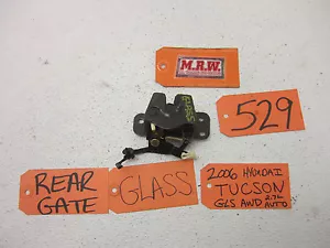 FITS 05 06 07 08 09 TUCSON REAR GLASS WINDOW LATCH GATE HATCH HYUNDAI BACK LOCK - Picture 1 of 3