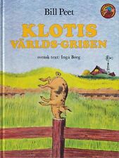 Klotis Världs-Grisen 1987 Swedish Children's Book Svenska