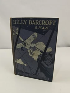 Billy Barcroft R.N.A.S. Percy F. Westerman Vintage WW1 Naval Air Book c1930 - Imagen 1 de 13
