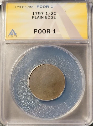 1797 Plain Edge 1/2c Liberty Cap Half Cent ANACS Certified P1 POOR 1 Cover