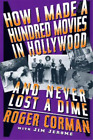 Roger Corman How I Made A Hundred Movies In Holl (Tapa blanda) (Importación USA)