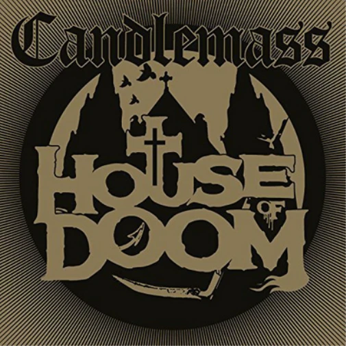 Candlemass - House Of Doom neue CD