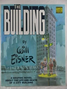Will Eisner's The Building Graphic Novel Comic Book - Picture 1 of 1