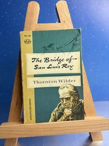 Die Brücke von San Luis Rey ~ von Thornton Wilder ~ VINTAGE 1962 Taschenbuch ~ KOSTENLOSER VERSAND!!! - Bild 1 von 14