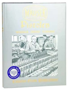 W Darris Weaver / Mauser Pistolen Development and Production / 1st Ed in DJ 2008 - Picture 1 of 1