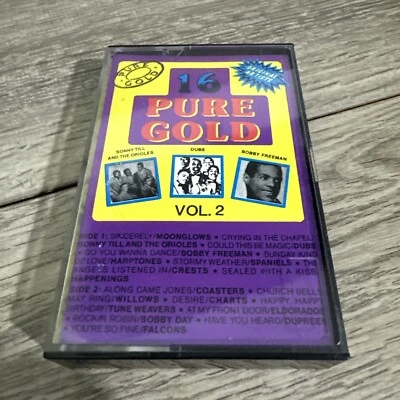Vtg 16 Pure Gold Vol 2 Cassette Dubs Bobby Freeman Sonny Till And The Oriole - Image 1 of 4