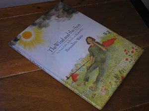 THE WIND AND THE SUN An Aesop Fable retold by Bernadette Watts 1st Edition - Picture 1 of 5