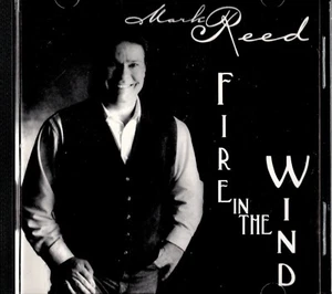 REED, Mark. Fire in the Wind. CD. No label name. Like New    - Picture 1 of 2