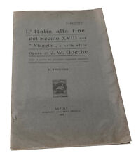 L'Italia alla fine del Secolo XVIII nel Viaggio Opere Goethe TRENTINO 1907