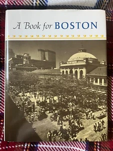 1980 A Book For Boston Jubilee 350 by L Howland ED Hardcover DJ - Bild 1 von 10